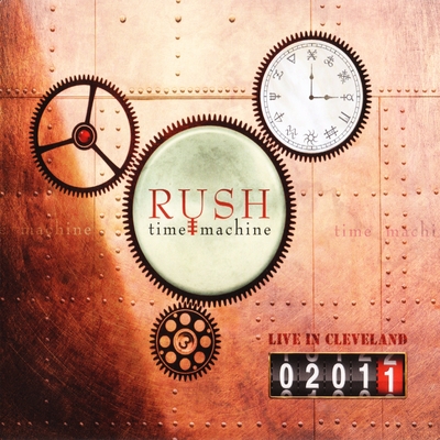 Rush - Time Machine: Live in Cleveland 2011 (album cover)